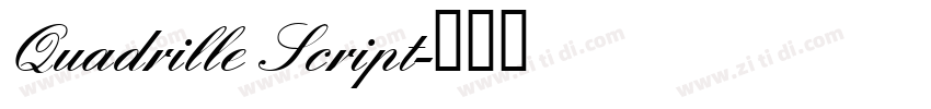 Quadrille Script字体转换